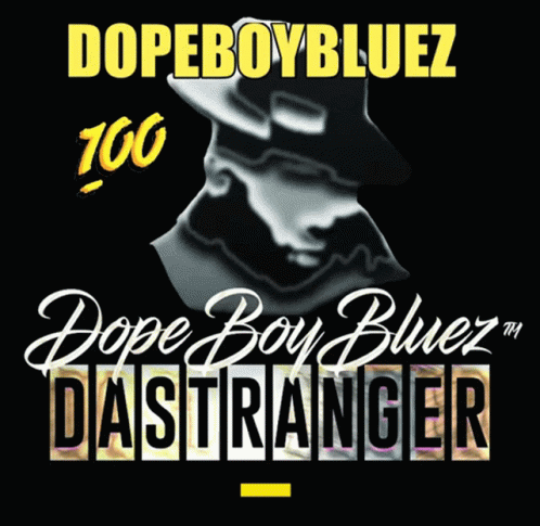 A Poster For Dopeboybluez Has A Picture Of A Man In A Hat GIF