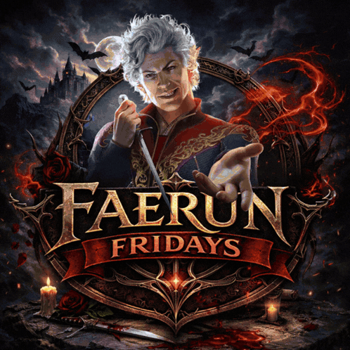 a poster for faerun fridays with a vampire on it