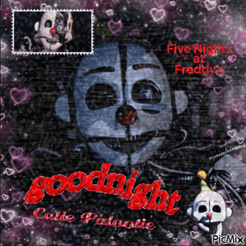 A Poster For Five Nights At Freddy 'S Says Goodnight Cutie Patoolie GIF