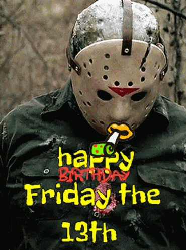 A Poster For Friday The 13Th With Jason Voorhees On It GIF