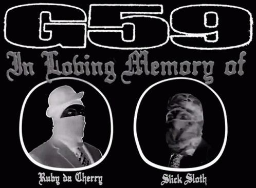 A Poster For G59 In Loving Memory Of Ruby Da Cherry GIF