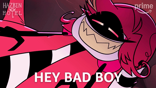 Hazbin Hotel Poster With Cartoon Character And Hey Bad Boy GIF