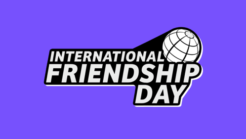 A Poster For International Friendship Day With A Rainbow Colored Background GIF