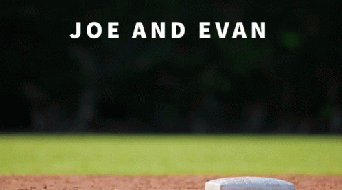 A Poster For Joe And Evan Shows Two Men Posing For A Picture GIF
