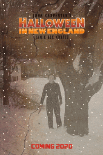a poster for john carpenter 's halloween in new england coming in 2020