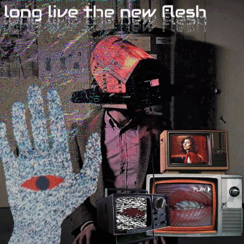 A Poster For Long Live The New Flesh Shows A Man Wearing A Video Camera GIF