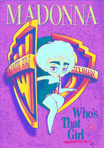 a poster for madonna 's who 's that girl features a cartoon girl