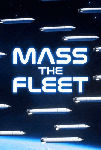 A Poster For Mass The Fleet With A Bunch Of Rockets In The Background GIF