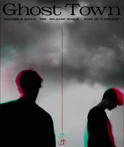 A Poster For Moonbin And Sanha 'S Ghost Town Album GIF