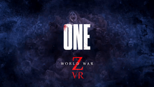 A Poster For One World War Z Vr Shows A Group Of Zombies GIF
