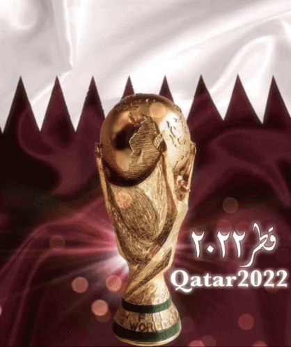 A Poster For Qatar 2022 With A Trophy In Front Of A Flag GIF