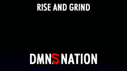 A Poster For Rise And Grind Dmns Nation With A Cartoon Cat GIF