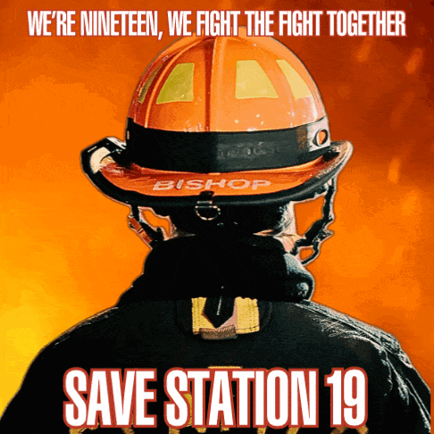 A Poster For Save Station 19 Shows A Fireman Wearing A Bishop Helmet GIF