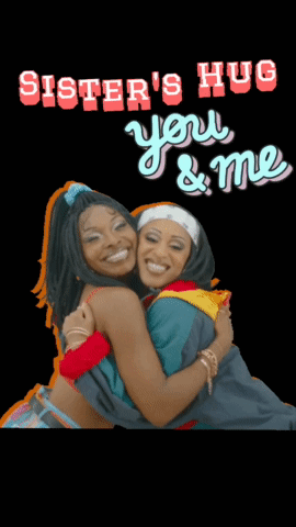 A Poster For Sister 'S Hug You And Me GIF