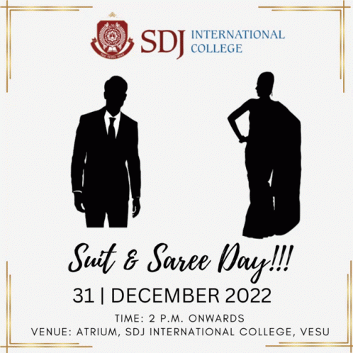 A Poster For Suit And Saree Day At The Atrium GIF