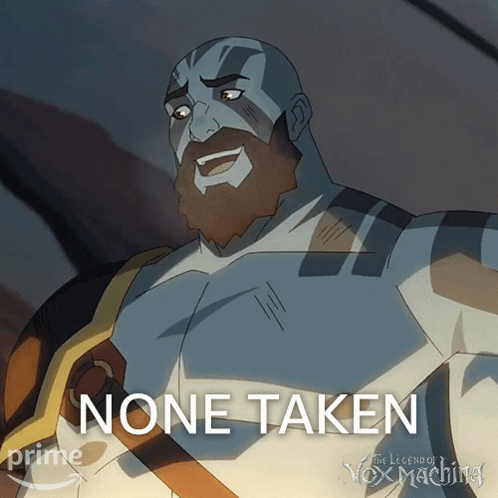 A Poster For The Legends Of Vox Machina Shows A Man With A Beard And The Words None Taken GIF