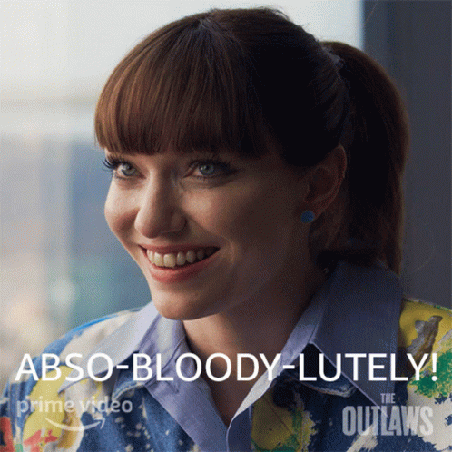 A Poster For The Outlaws Shows A Woman Smiling And The Words Abso-Bloody-Lutely GIF