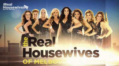 A Poster For The Real Housewives Of Melbourne Shows A Group Of Women Standing Next To Each Other GIF