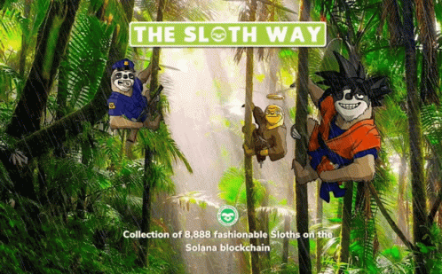 A Poster For The Sloth Way Shows A Collection Of 8,888 Fashionable Sloths GIF