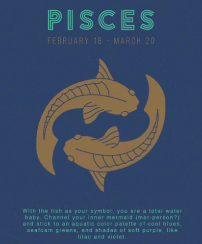 A Poster For The Zodiac Sign Pisces On February 18 Through March 20 GIF