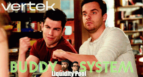 A Poster For Vertek Buddy System With Two Men GIF