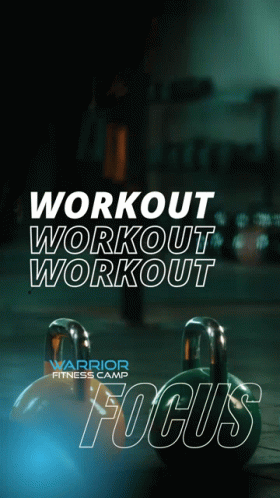 A Poster For Warrior Fitness Camp That Says Workout Workout Workout GIF