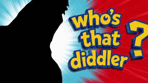 a poster for who 's that diddler with a silhouette of a man