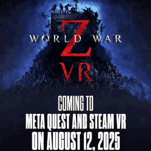 A Poster For World War Z Vr Coming To Meta Quest And Steam Vr GIF