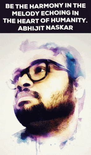 A Poster Of A Man With Glasses And The Words Be The Harmony In Melody Echoing In The Heart Of Humanity GIF