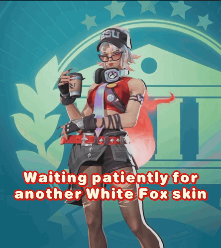 A Poster Of A Woman Holding A Cup Of Coffee With The Words Waiting Patiently For Another White Fox Skin GIF
