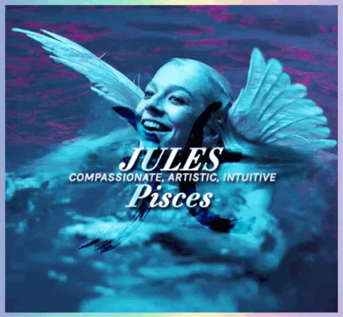 A Poster Of A Woman With Wings That Says Jules Pisces On It GIF