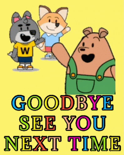 A Poster Says Goodbye See You Next Time GIF