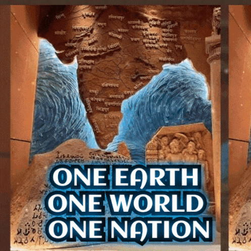 A Poster Says One Earth One World One Nation GIF
