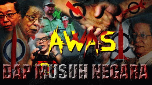 A Poster That Says ' Awas ' And ' Dap Musuh Negara ' On It GIF