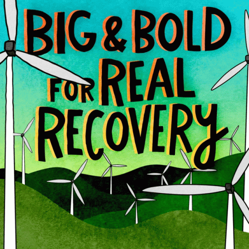 A Poster That Says Big & Bold For Real Recovery With Windmills In The Background GIF