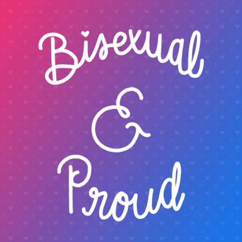 A Poster That Says Bisexual And Proud On A Purple And Pink Background GIF