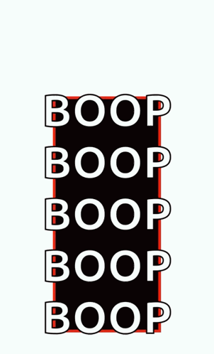 A Poster That Says Boop Boop Boop Boop Boop Boop Boop Boop Boop GIF