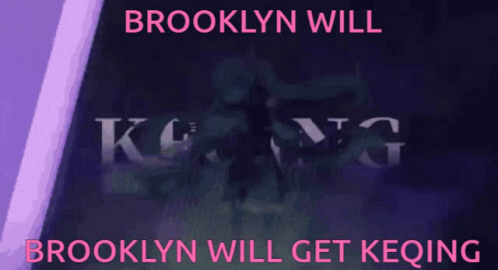 A Poster That Says Brooklyn Will King GIF