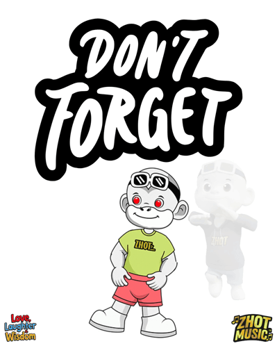 A Poster That Says " Do N't Forget " With A Monkey GIF