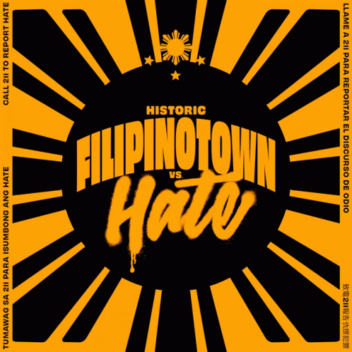 A Poster That Says Filipinotown Vs Hate GIF