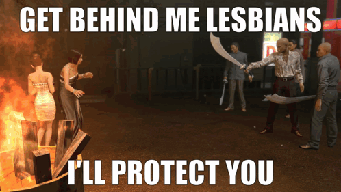A Poster That Says Get Behind Me Lesbians I 'Ll Protect You On It GIF