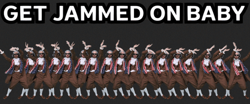 A Poster That Says " Get Jammed On Baby " GIF