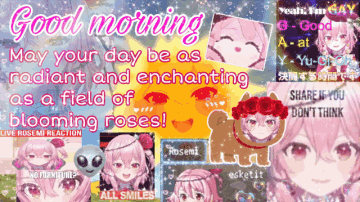 A Poster That Says Good Morning May Your Day Be As Radiant And Enchanting GIF