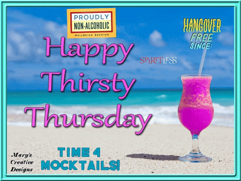 A Poster That Says Happy Thirsty Thursday With A Pink Drink On The Beach GIF