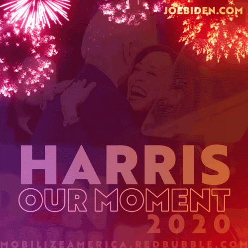 A Poster That Says Harris Your Moment 2020 GIF
