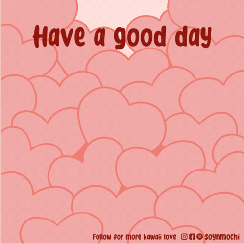 A Poster That Says Have A Good Day With A Corgi In The Clouds GIF
