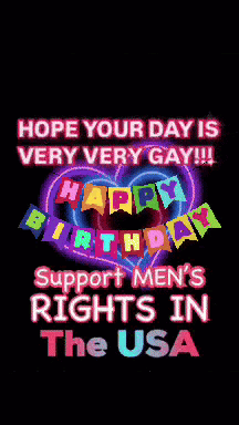 A Poster That Says " Hope Your Day Is Very Very Gay !!! " GIF