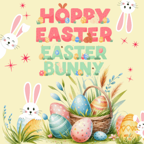 A Poster That Says Hoppy Easter Bunny With Eggs In A Basket GIF
