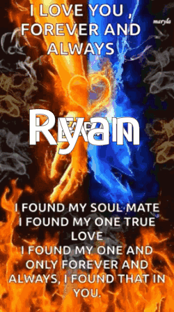 A Poster That Says I Love You Forever And Always Ryan GIF