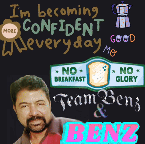 A Poster That Says I 'M Becoming Confident Everyday And Team Benz GIF